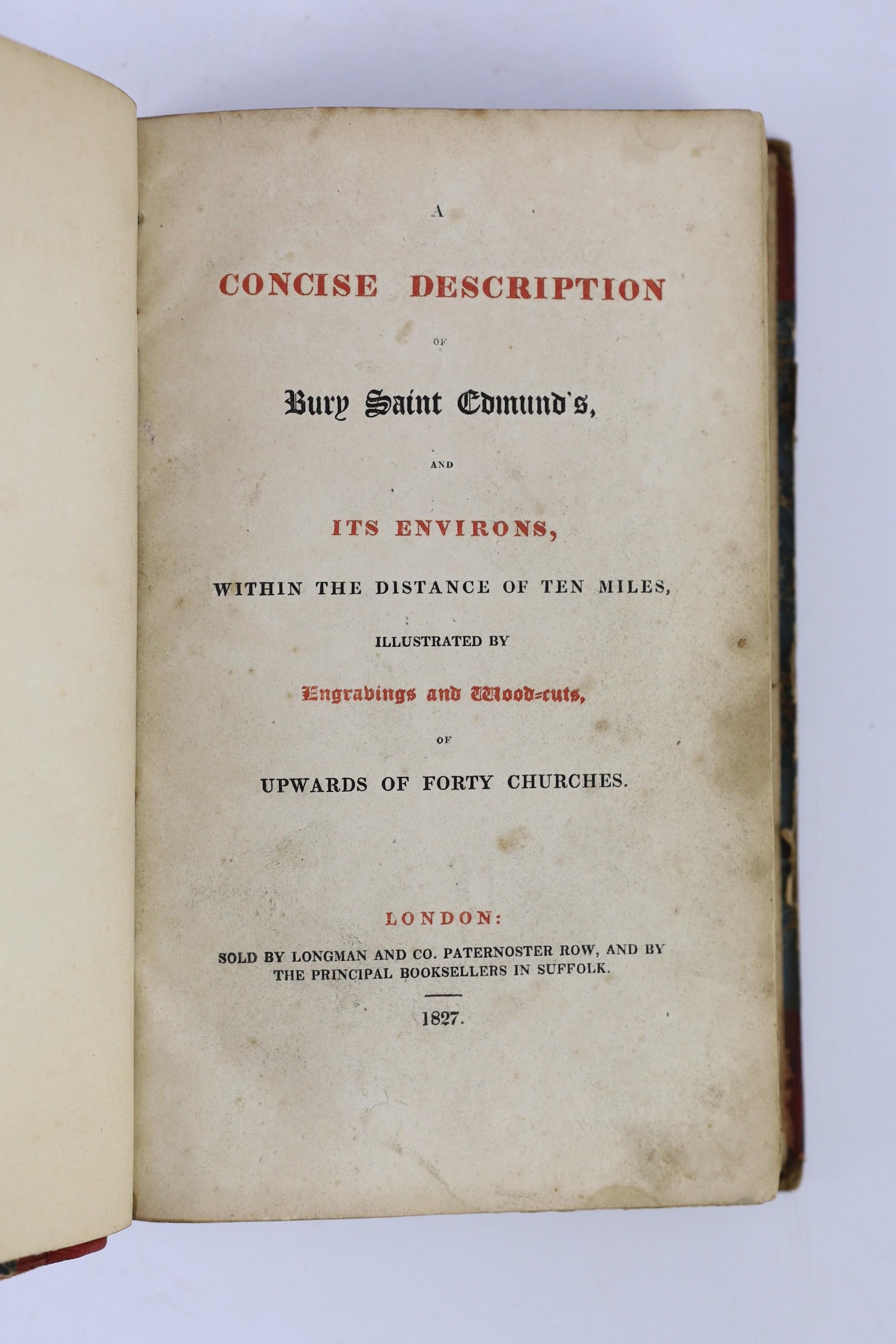 SUFFOLK: Gillingwater, Edmund - An Historical and Descriptive Account of St. Edmund's Bury ... 4 plates